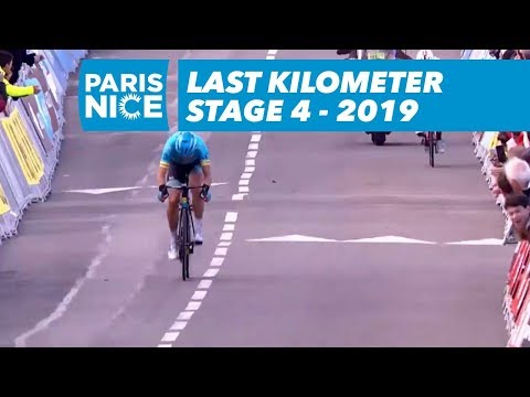 Last Kilometer - Stage 4 - Paris-Nice 2019