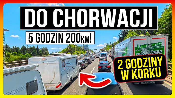 DROGA DO CHORWACJI 2025 – 200 km, 5 godzin i Same Korki! Ale dojechaliśmy na PARK UMAG!
