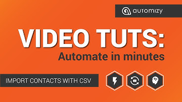 Automate in minutes: How to Upload Contacts with CSV files | Automizy