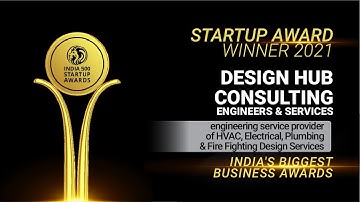Design Hub Consulting Engineers & Services - Winner of India 500 Startup Awards 2021