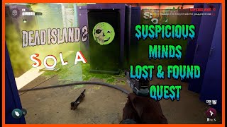Dead Island 2, Sola DLC: Suspicious Minds Lost And Found Quest