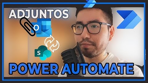 Enviar ADJUNTOS Outlook con POWER AUTOMATE ☑️ a REPOSITORIO Sharepoint/OneDrive AUTOMATICAMENTE