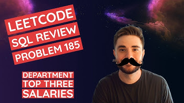 Leetcode SQL Problem 185 - Department Top Three Salaries