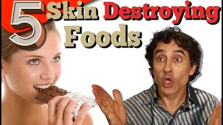 5 FOODS THAT WILL DESTROY YOUR SKIN // Dr Rajani