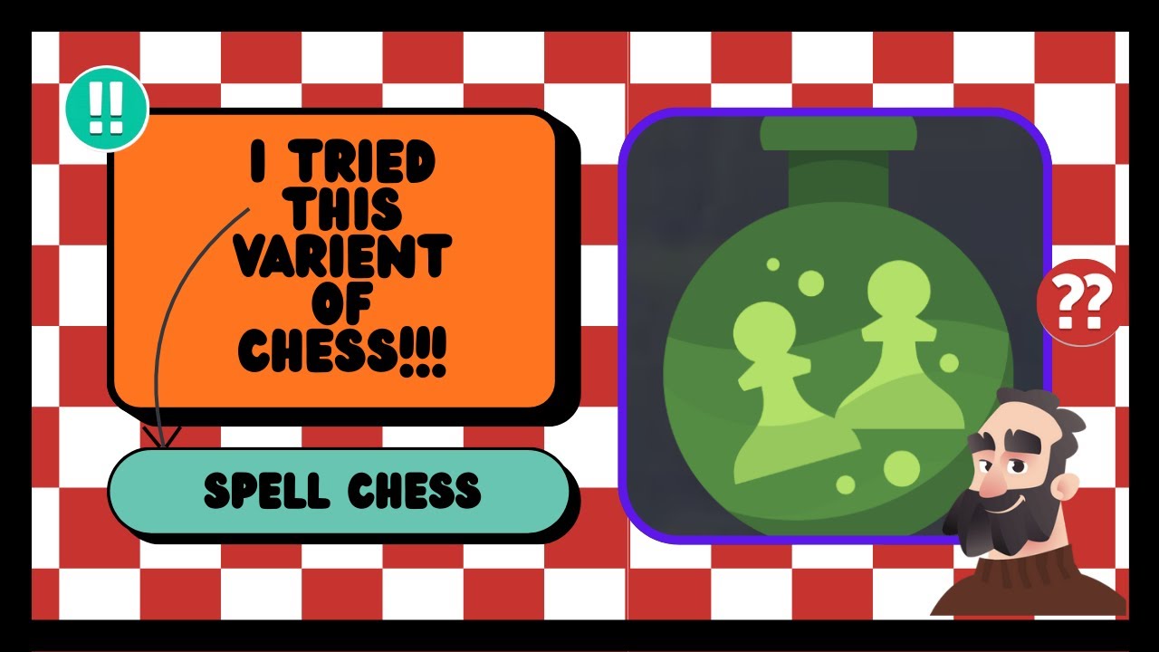 Spell Chess – The Magical Chess Variant With Special Abilities 