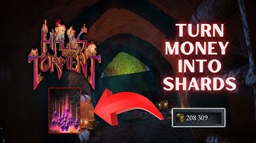 How to Convert Money into Torment Shards! 200k Vault Run - Halls of Torment
