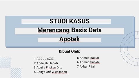 [Tugas Basis Data 1] Merancang Sistem Basis Data Apotek || kelompok 1