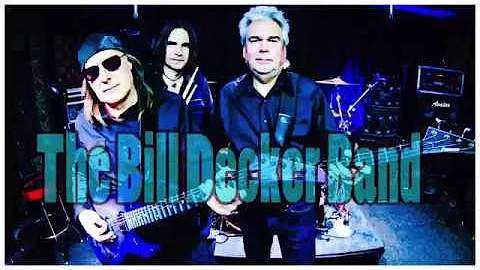 Bill decker Band Live {TWELVE} House of rock 2018