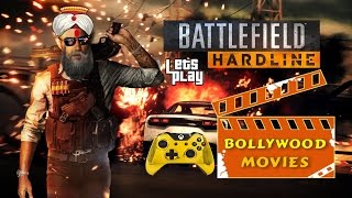 Battlefield hardline Bollywood movies