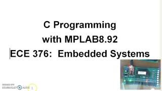 How to Download a C Program to your PIC18F4620 EVB