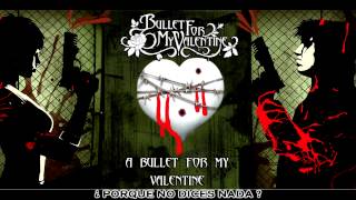Bullet for my valentine - Last To Know (sub español)