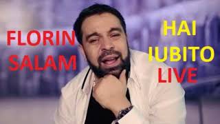 Florin Salam - Hai Iubito