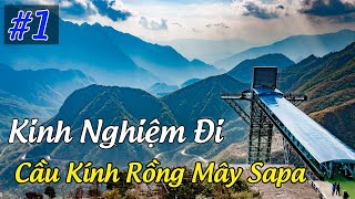 Kinh Nghiệm Đi Du Lịch Cầu Kính Rồng Mây Sapa | Hướng Dẫn #1 | Phong Ngao Du screenshot 1