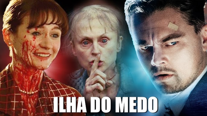 Filmes que você precisa assistir – Parte 3: Ilha do medo