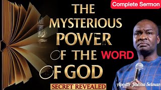 THE MYSTERIOUS POWER OF THE WORD OF GOD- Apostle Joshua Selman