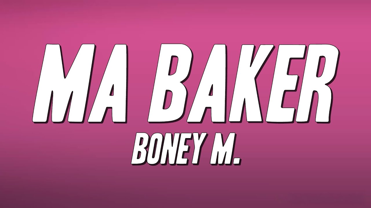 Boney M. - Ma Baker (Lyrics)