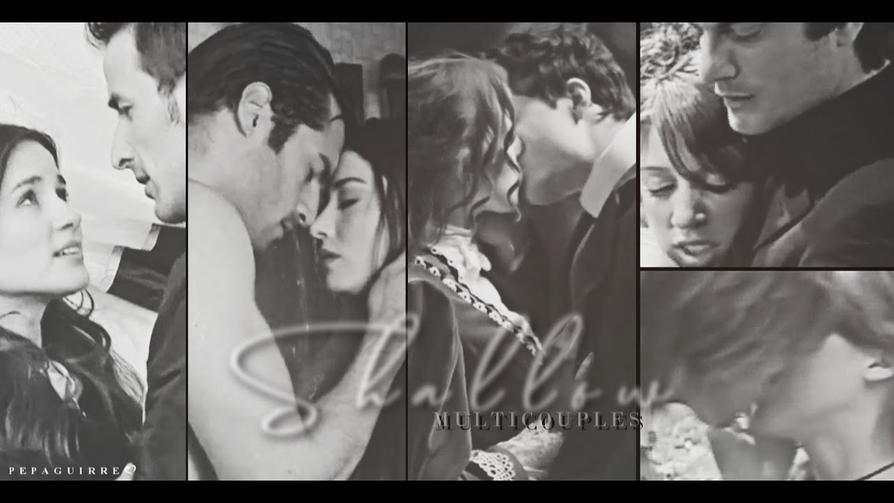 Multicouples - Shallow (a true love stories)
