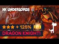 ★★★ DRAGON KNIGHT + 125% Bloodbound Contract!! | Dota Underlords