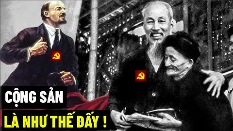 Cộng Sản Là Như Thế Đấy !