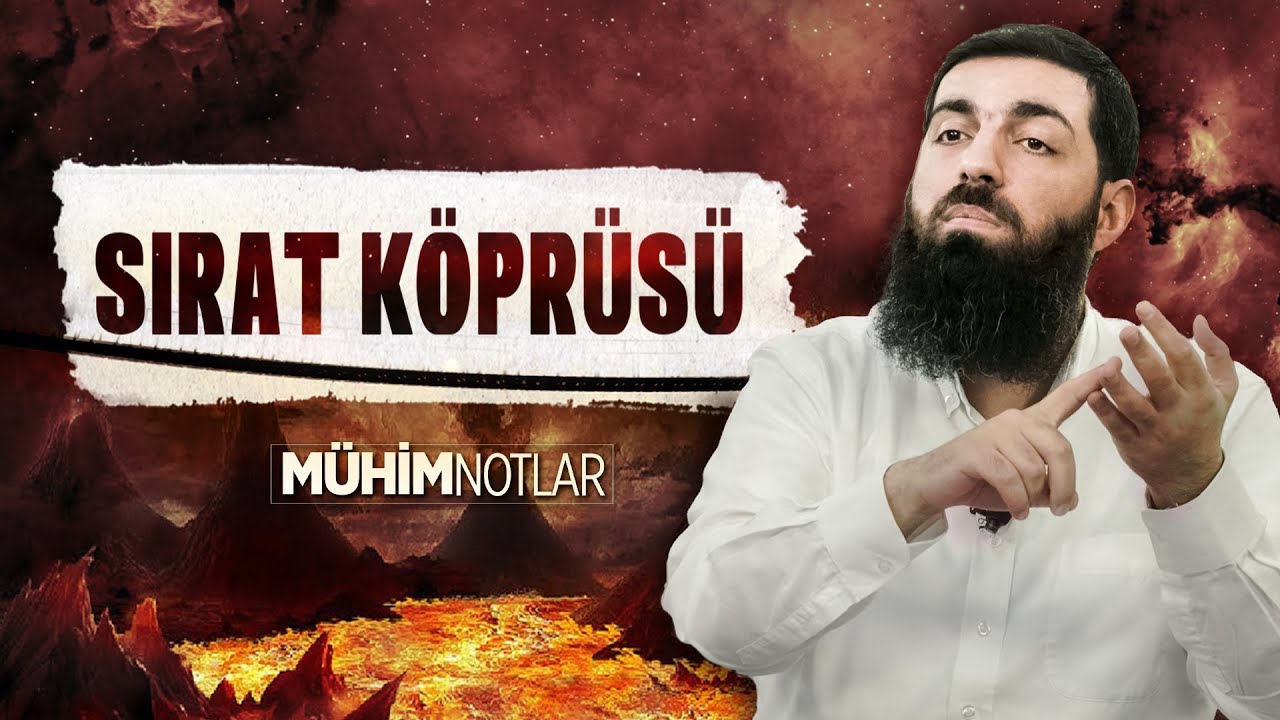 Kıyamet Günü | Kıldan İnce Kılıçtan Keskin Sırat Köprüsü | Halis Bayancuk Hoca