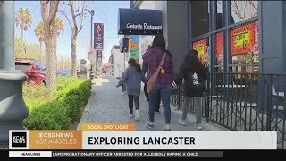 SoCal Spotlight: Exploring Lancaster