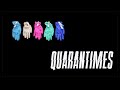 Quarantimes trailer