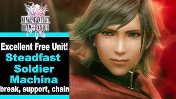 Final Fantasy Brave Exvius - Unit Reviews, Guides, Rotations - How to Use Steadfast Soldier Machina!