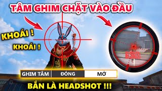 Cách Bật Chế Độ Ghim Tâm Free Fire - Tâm Sẽ Ghim Chặt Vào Đầu Tuyệt Kĩ Kéo Tâm Headshot Đỉnh Cao