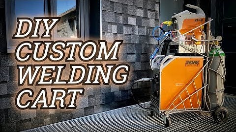 Custom Welding Cart Build