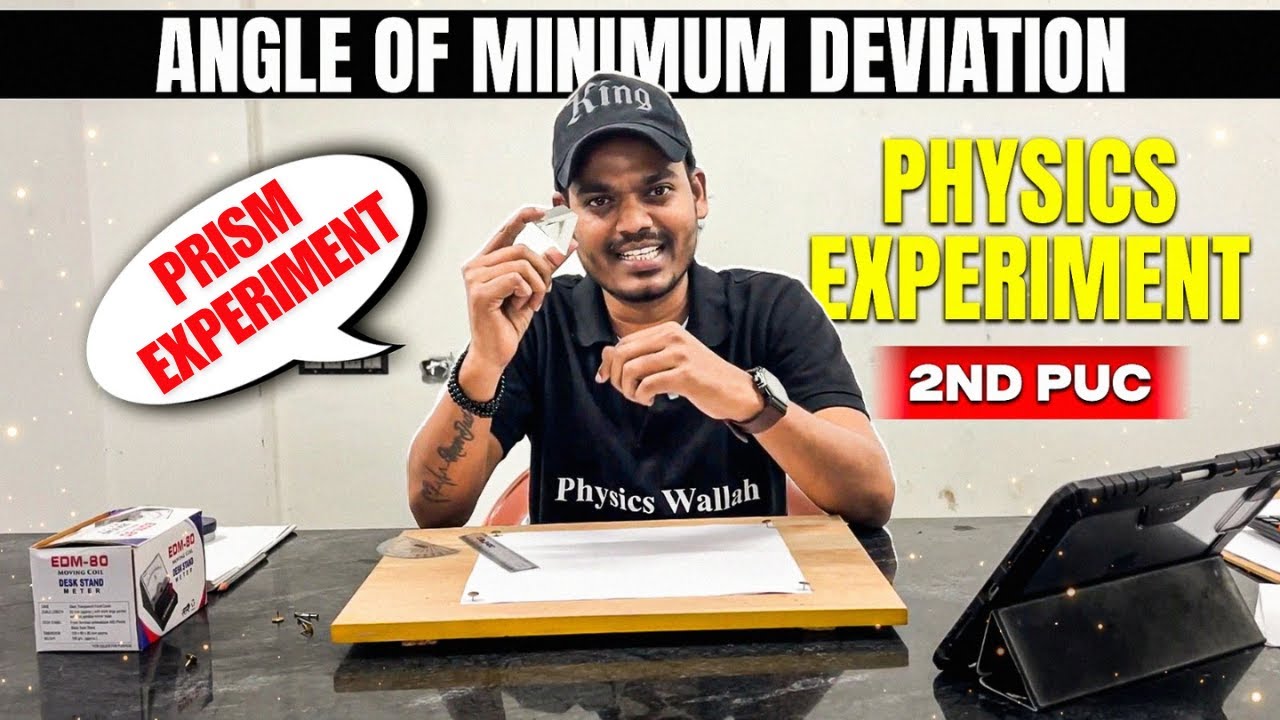 Angle of Minimum Deviation Experiment | Physics Practical | 2nd PUC🔥