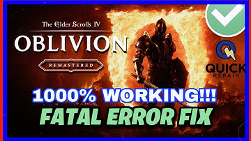 How to Fix Oblivion Remastered LowLevelFatalError/Fatal Error on PC | QUICK FIX Guide⚡(2025)