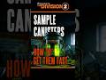 The FASTEST Way to Farm Sample Canisters in The Division 2! #SampleCanisters #Division2Farming