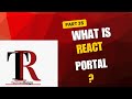 What is React Portal?