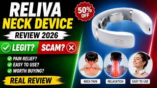 Reliva Neck Device Review 2026 – Real Relief or Just Hype