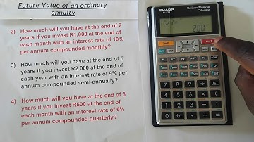 Future Value of an Ordinary Annuity | with Compounding | Sharp EL-738 Financial Calculator