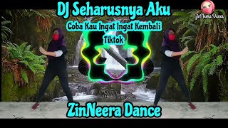SOLO DANCE | SEHARUSNYA AKU TIKTOK DANCE ZUMBA - DJ COBA KAU INGAT INGAT KEMBALI REMIX VIRAL