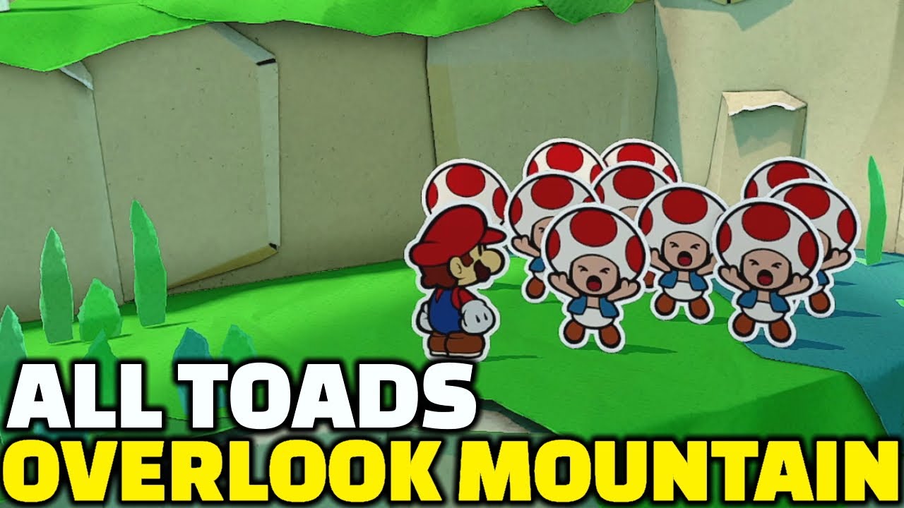 ALL Toads Location Overlook Mountain Paper Mario The Origami King