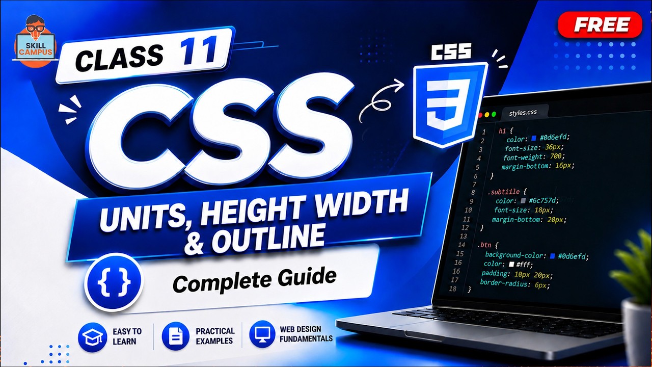 Class 11 - CSS Units, Height Width & Outline | Complete Guide - YouTube