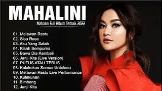 MAHALINI FULL ALBUM TERBAIK 2022 LAGU ENAK DIDENGAR