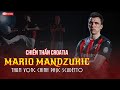 MARIO MANDZUKIC | “CHIẾN THẦN CROATIA” tiếp lửa cho HÀNH TRÌNH chinh phục SCUDETTO