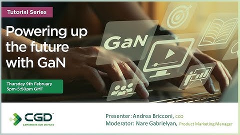 CGD_Powering Up the Future with GaN