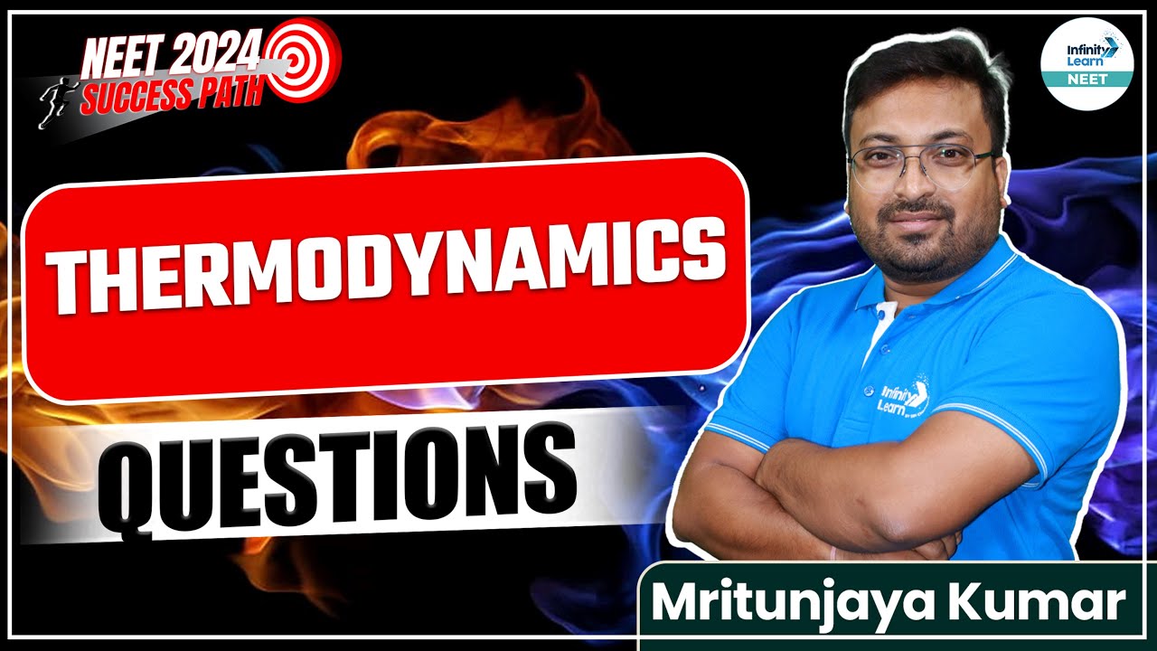 Thermodynamics | NEET Chemistry Most Important Questions | NEET 2024 ...