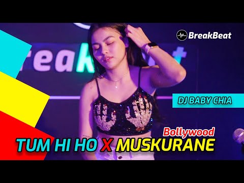 DJ TUM HI HO X MUSKURANE BREAKBEAT INDIA 2022