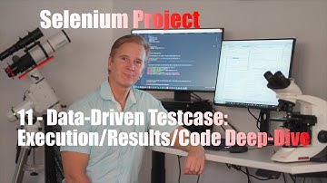Selenium Personal Project - 11 - Data-Driven Testcase: Execution/Results/Code Deep-Dive