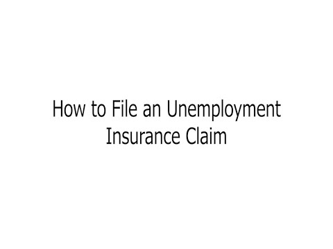 How To File An Unemployment Insurance Claim