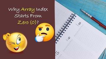 Why Array Starts From Zero (0)? Problems With Indexing From One - Learn Overflow