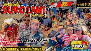 REOG SURO LAMI (MBAH PENK) Ft KMB || LAP WONOKERSO, KEDAWUNG, SRAGEN.
