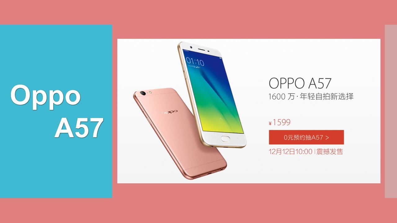 Oppo A57 Review : Mobile Review