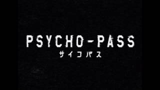 Psycho-Pass - "Abnormalize" - OP 1 - INSTRUMENTAL (HQ)