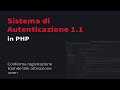 [IT] #7 - Sistema di autenticazione in php v1.1 - Conferma registrazione tramite link attivazione